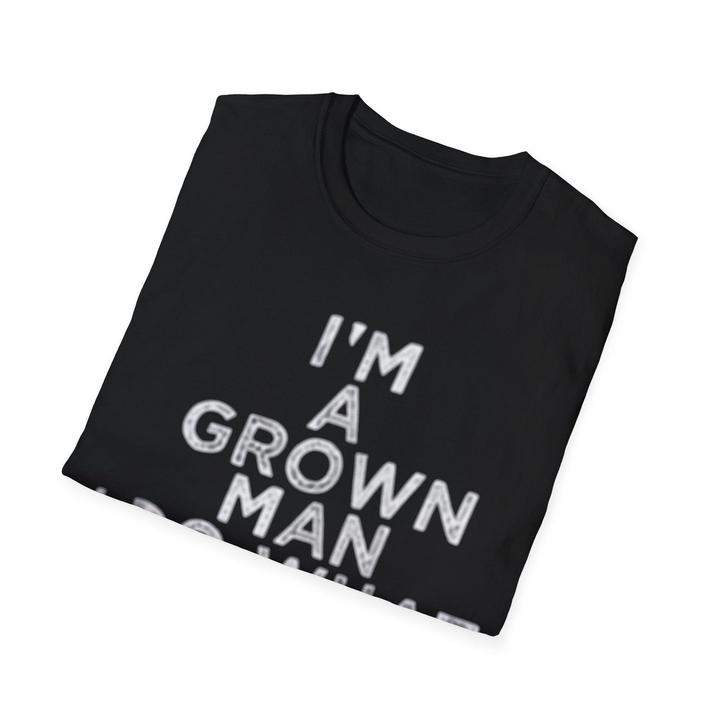 Funny Husband T-Shirt – “I’m a Grown Man I Do What My Wife Wants” Graphic Tee Printify