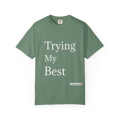Buy Trying My Best Minimal Black T-Shirt Funny Unisex Printed T-Shirt Printify