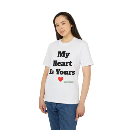 Unisex Creator 2.0 Quote T-Shirt – My Heart Is Yours