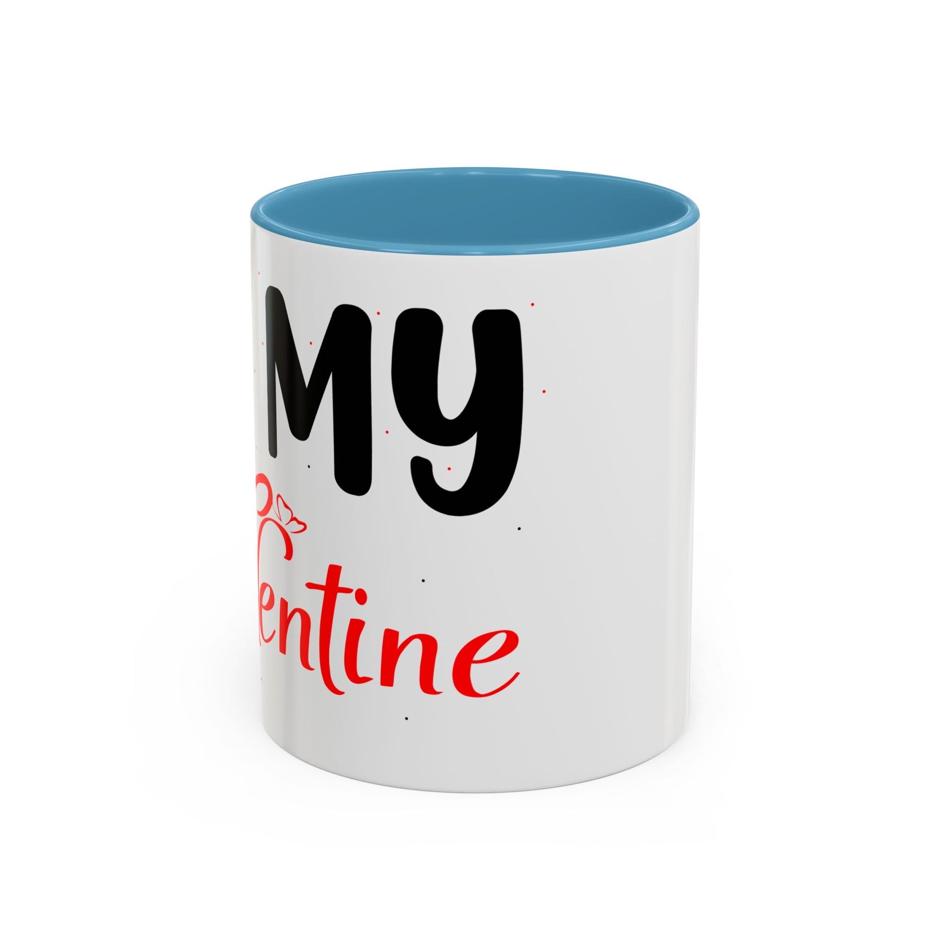 Buy Printed Coffee Mugs Online | White Ceramic Mugs Online With Quote "Be My Valentine" Printify