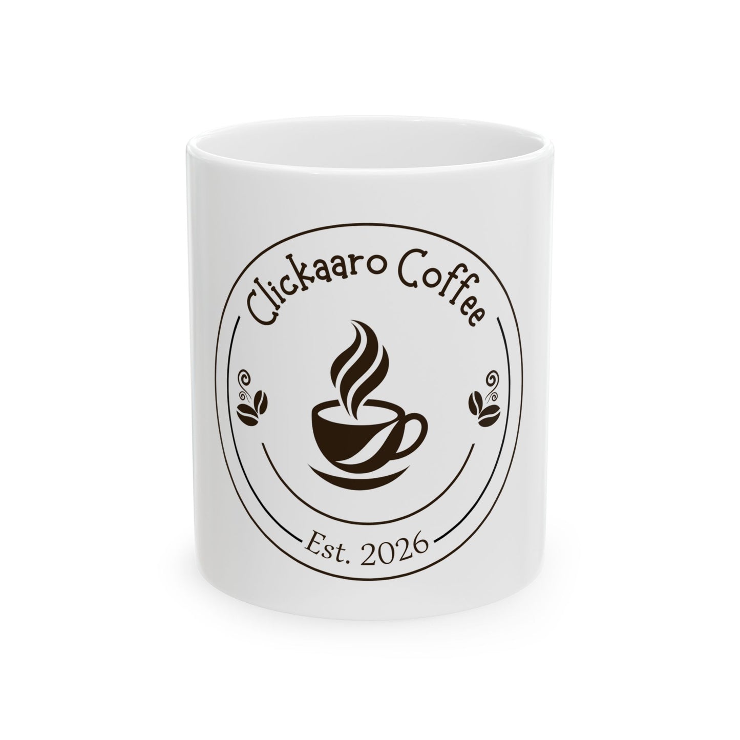 Coffee Mug — Clickaaro Coffee Logo Mug (Est. 2026) — 11oz & 15oz Ceramic