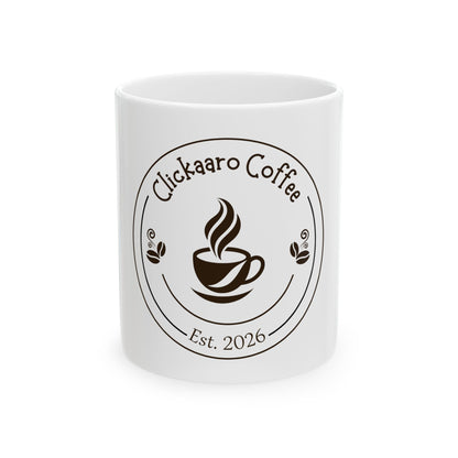 Coffee Mug — Clickaaro Coffee Logo Mug (Est. 2026) — 11oz & 15oz Ceramic