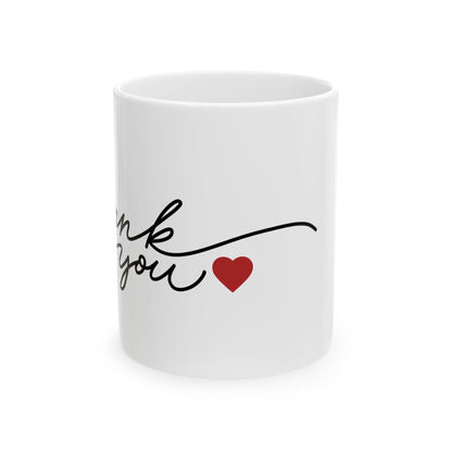 Thank You Ceramic Mug with Heart Appreciation Coffee Cup Gift Printify