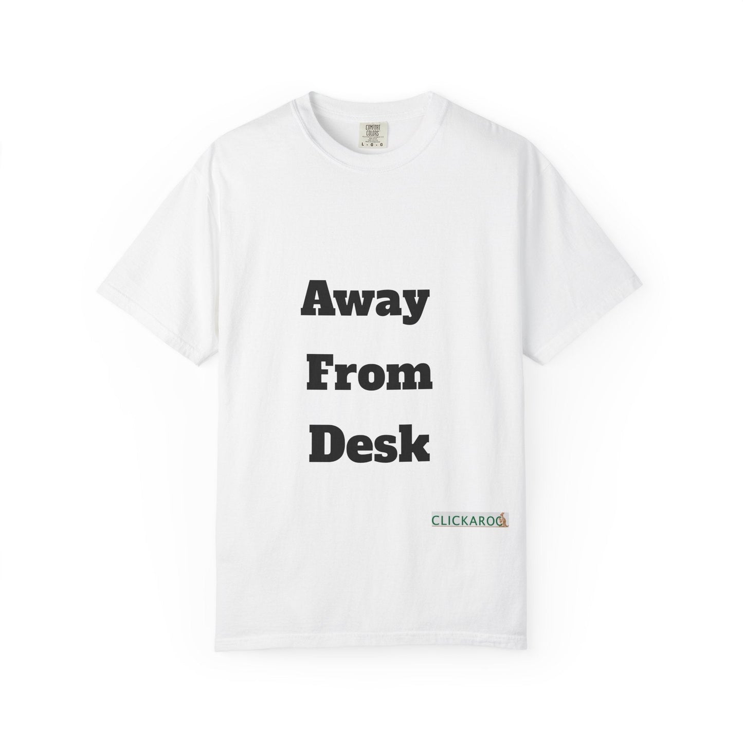 Buy Printed White T Shirts Online For Unisex | White T Shirts For Office Professionals With Quote -"Away From Desk" Printify
