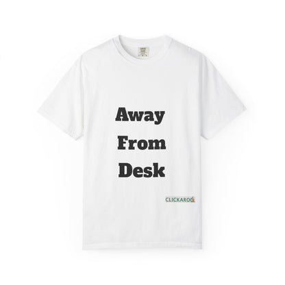 Buy Printed White T Shirts Online For Unisex | White T Shirts For Office Professionals With Quote -"Away From Desk" Printify