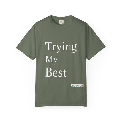 Buy Trying My Best Minimal Black T-Shirt Funny Unisex Printed T-Shirt Printify