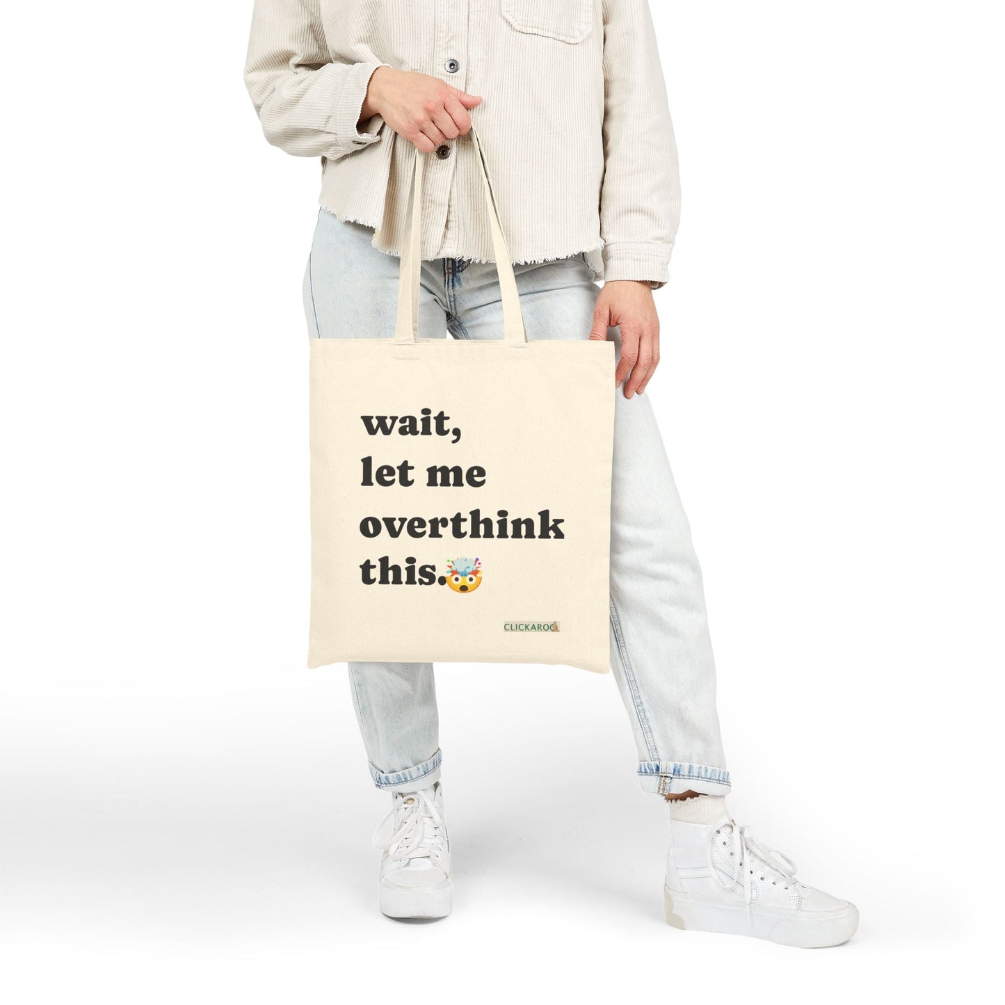 "Wait, Let Me Overthink This" Tote Bag Funny Reusable Shopper Bag Printify