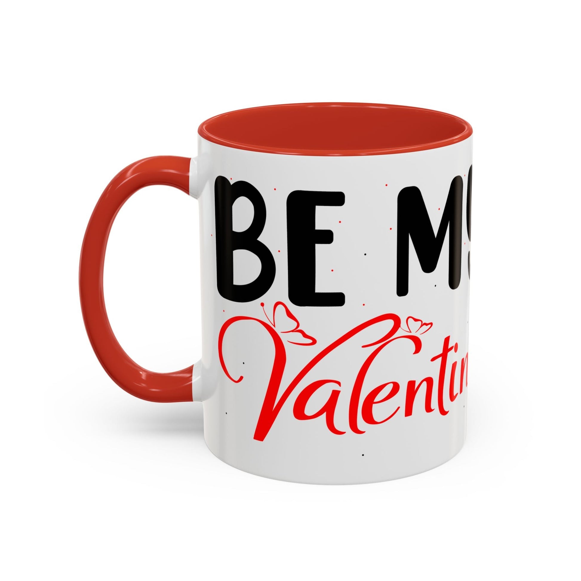 Buy Printed Coffee Mugs Online | White Ceramic Mugs Online With Quote "Be My Valentine" Printify
