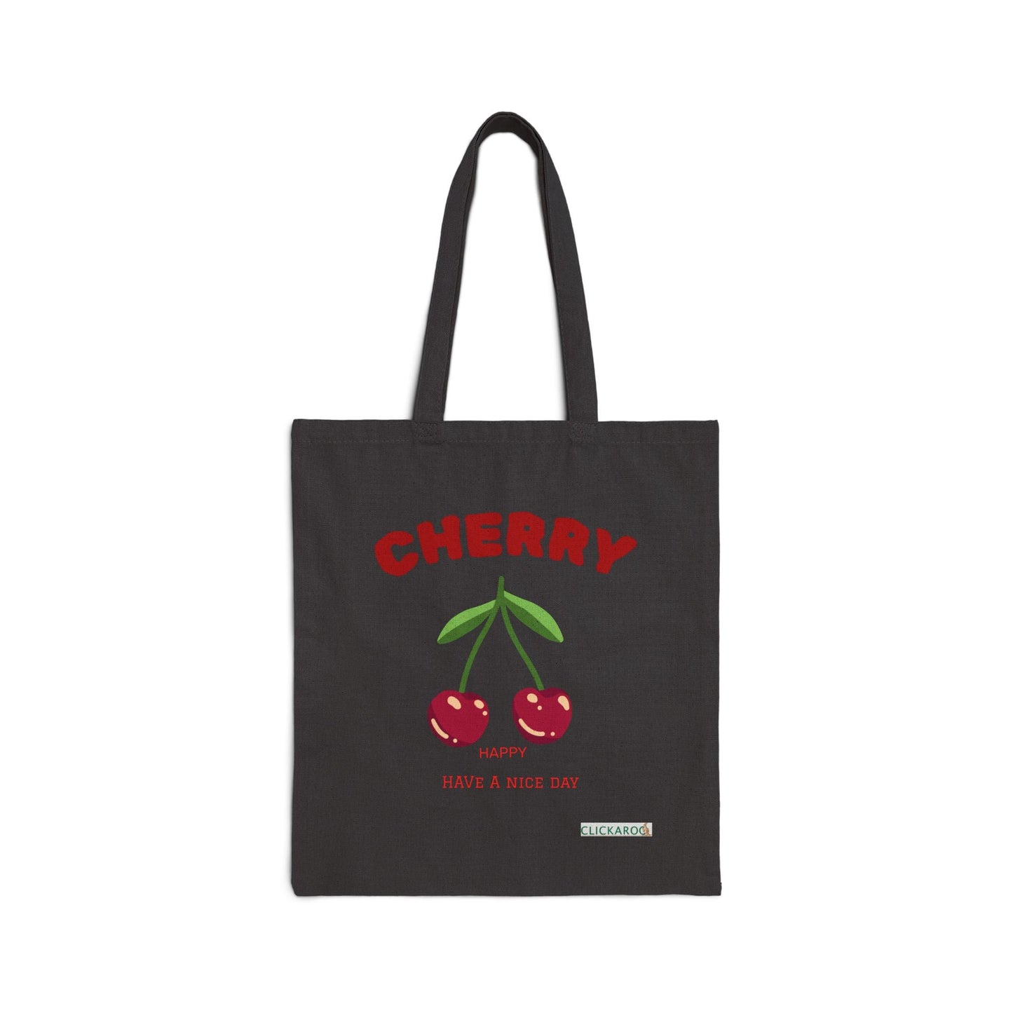 Cute Cherry Canvas Tote Bag “Have a Nice Day” Reusable Shopper Design Printify