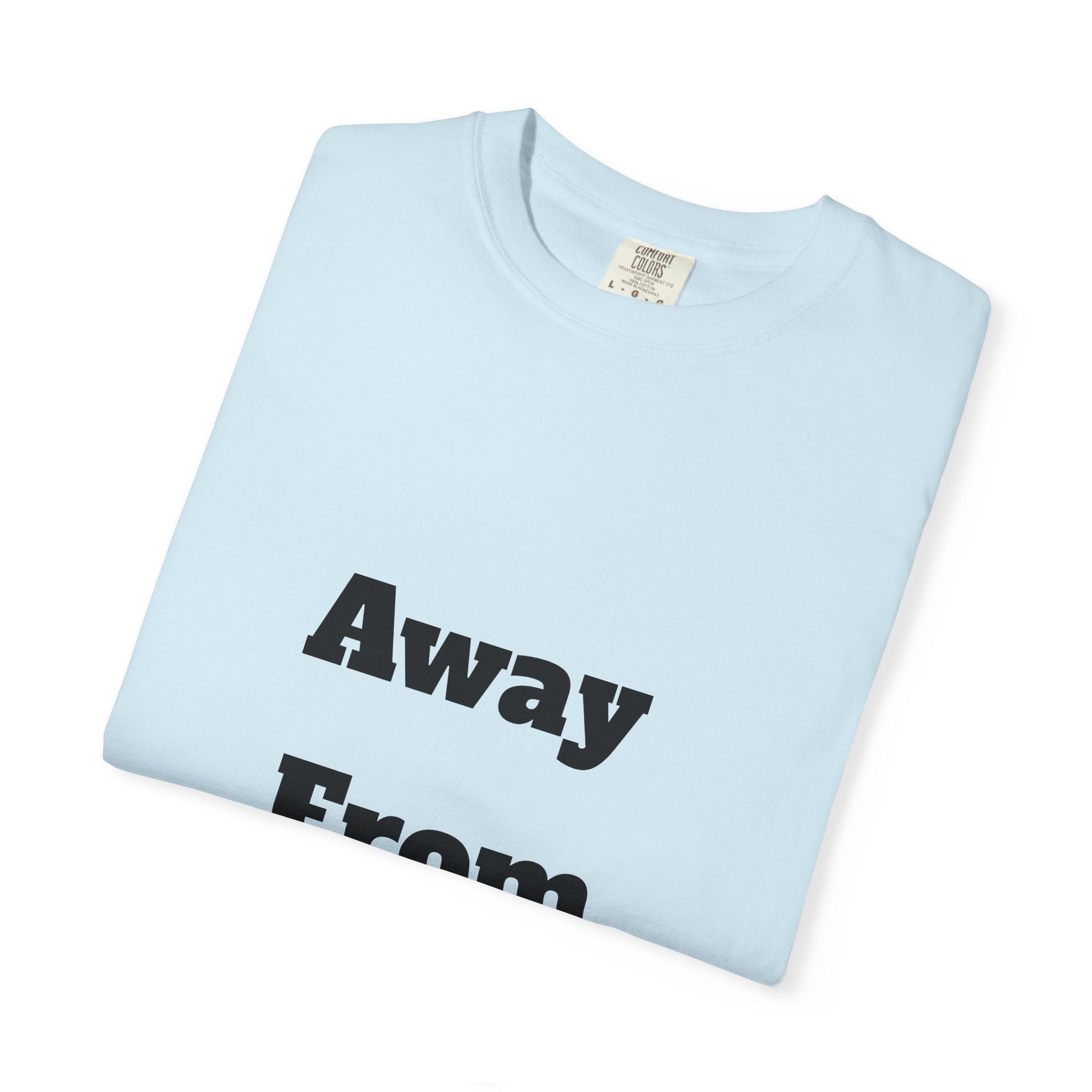 Buy Printed White T Shirts Online For Unisex | White T Shirts For Office Professionals With Quote -"Away From Desk" Printify
