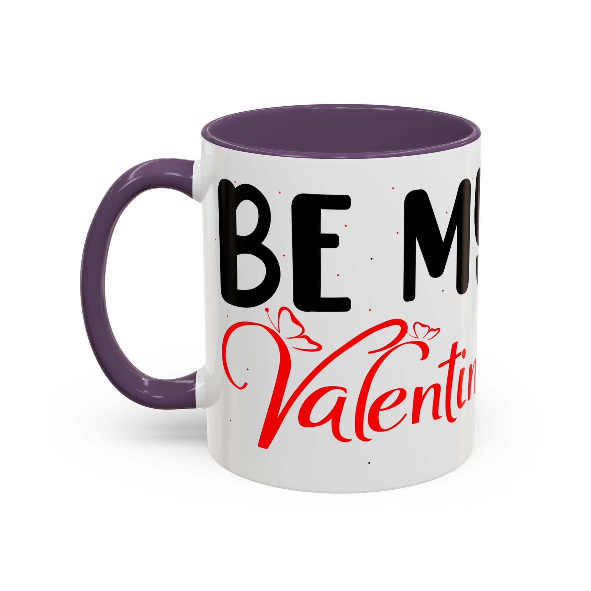 Buy Printed Coffee Mugs Online | White Ceramic Mugs Online With Quote "Be My Valentine" Printify