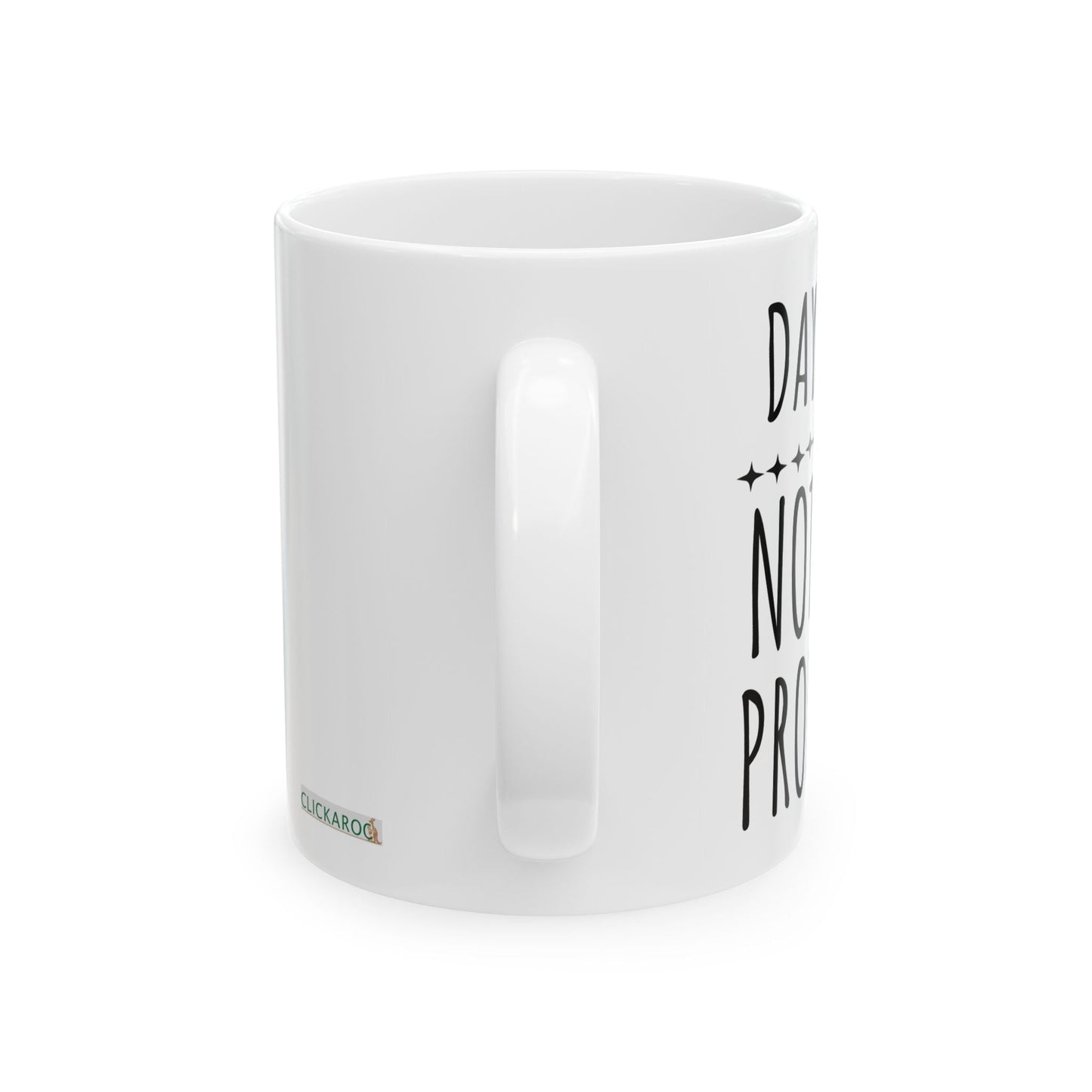 Funny Day Off “Not My Problem” Ceramic Mug – Weekend Coffee Cup Gift Printify