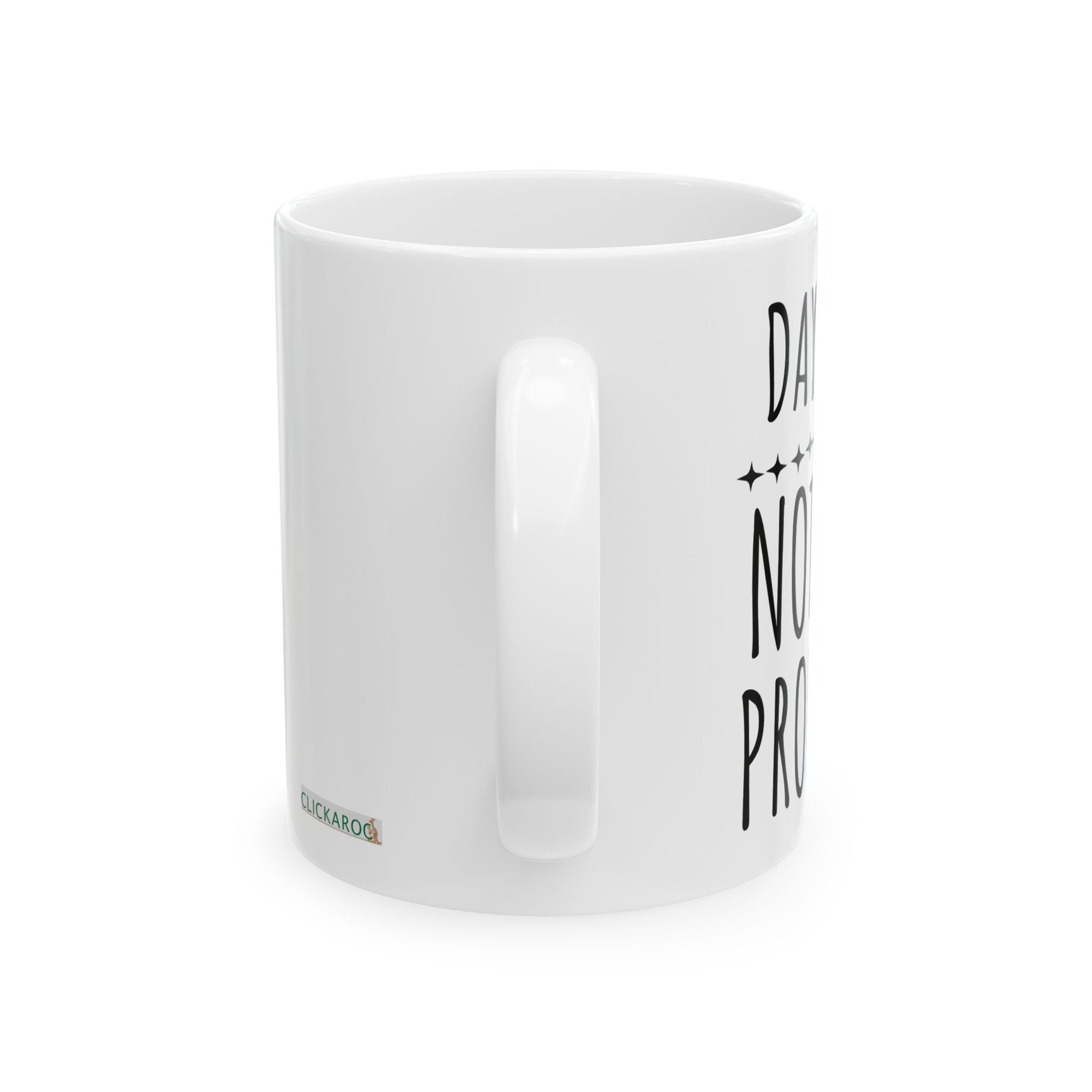 Funny Day Off “Not My Problem” Ceramic Mug – Weekend Coffee Cup Gift Printify