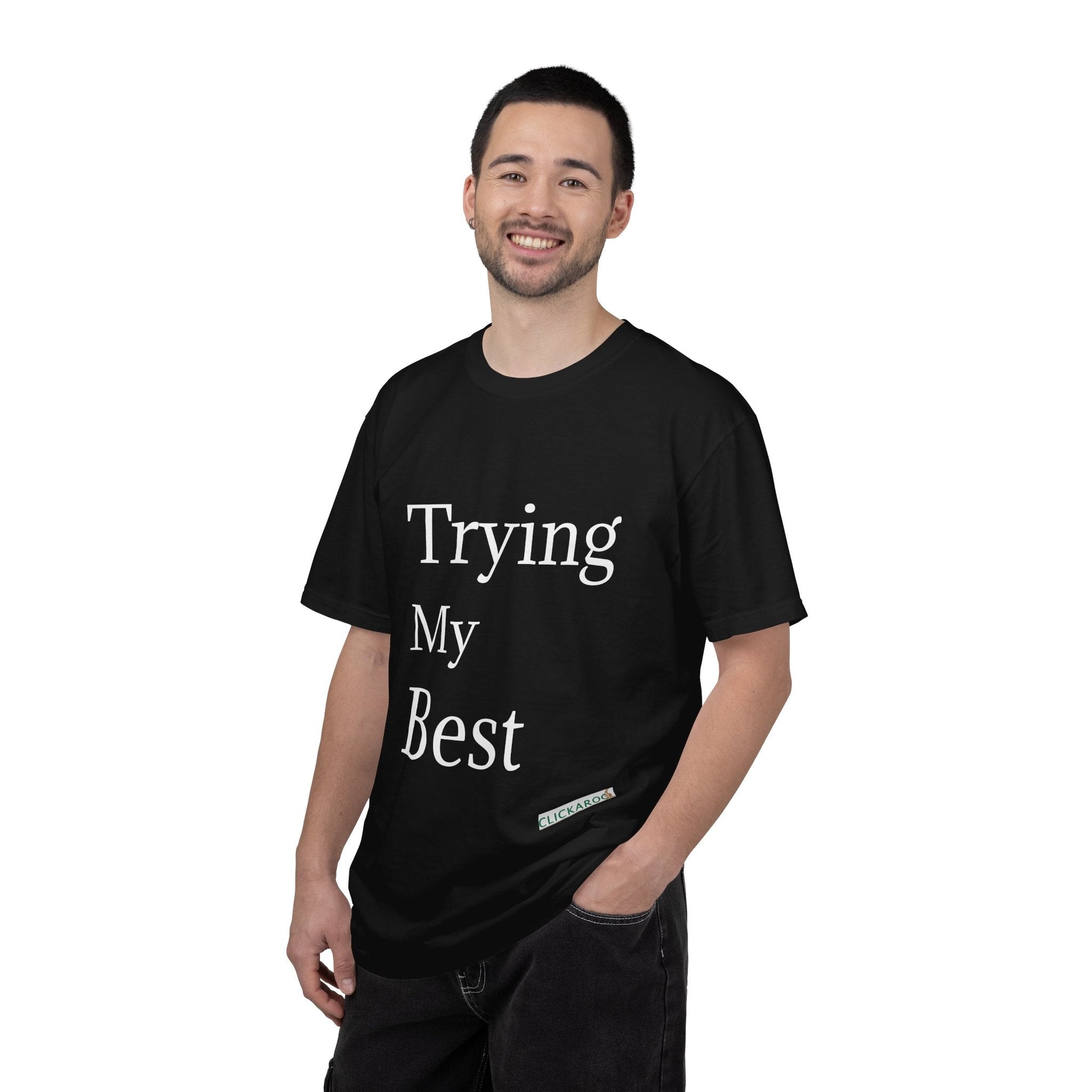 Buy Trying My Best Minimal Black T-Shirt Funny Unisex Printed T-Shirt Printify