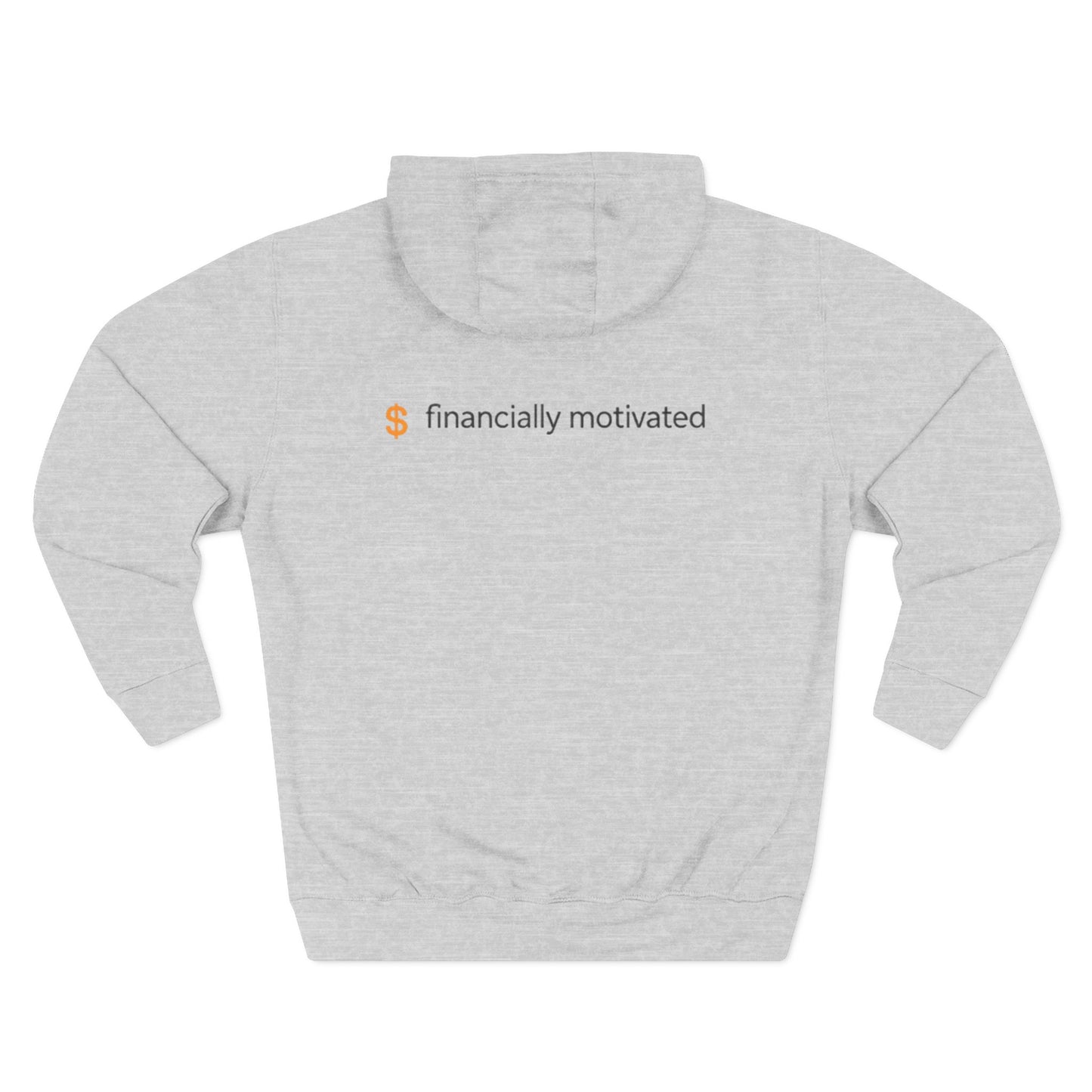 My Motivation Is Purely Financial Hoodie – Funny Unisex Hoodie for Men & Women