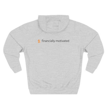 My Motivation Is Purely Financial Hoodie – Funny Unisex Hoodie for Men & Women