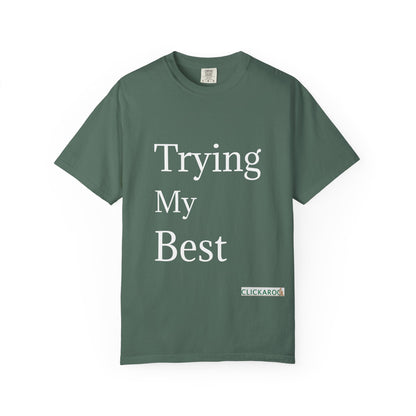 Buy Trying My Best Minimal Black T-Shirt Funny Unisex Printed T-Shirt Printify