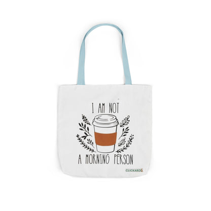 Buy “I Am Not a Morning Person” Funny Canvas Tote Bag Printify
