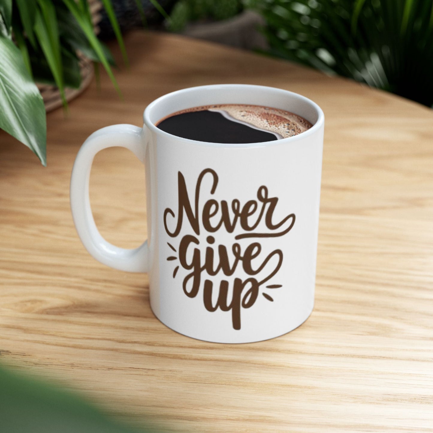 Buy “Never Give Up” Ceramic Coffee Mug Inspirational Script Coffee Cup Printify
