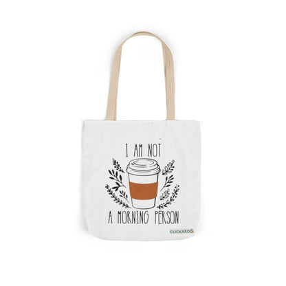 Buy “I Am Not a Morning Person” Funny Canvas Tote Bag Printify