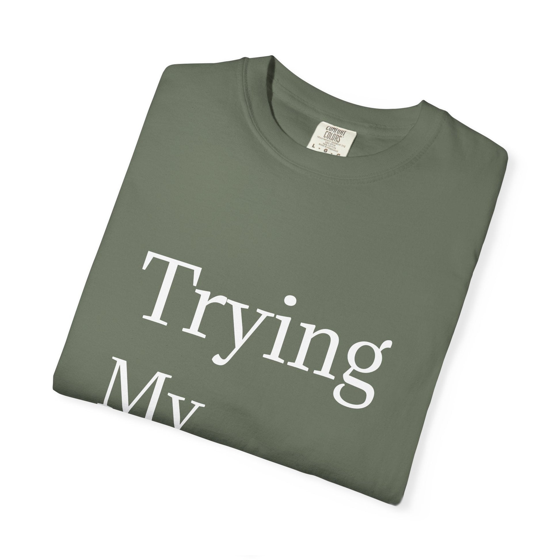 Buy Trying My Best Minimal Black T-Shirt Funny Unisex Printed T-Shirt Printify