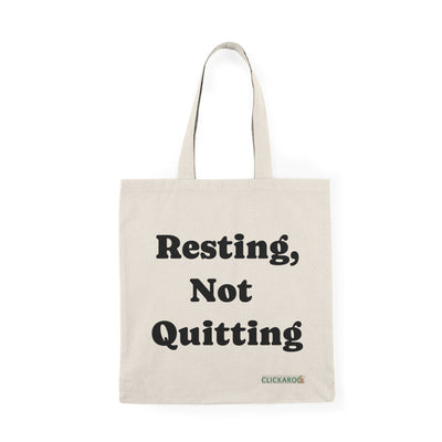 Resting, Not Quitting Tote Bag Motivational Canvas Grocery & Everyday Tote